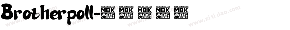 Brotherpoll字体转换