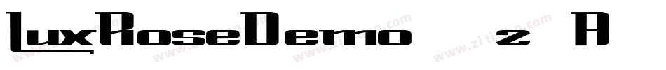 LuxRoseDemo-3z9A6字体转换