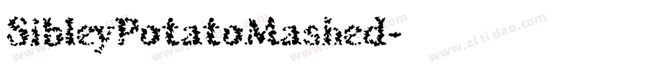 SibleyPotatoMashed字体转换
