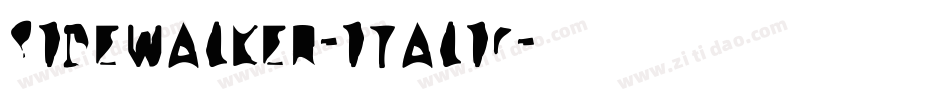 Sidewalker-Italic字体转换
