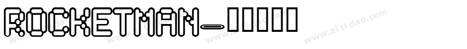 ROCKETMAN字体转换