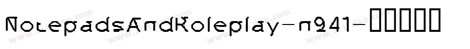 NotepadsAndRoleplay-n941字体转换