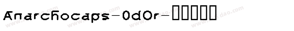 Anarchocaps-0dOr字体转换