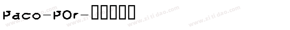 Paco-POr字体转换