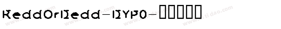 ReddOrDedd-DYP0字体转换