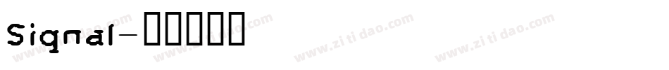 Signal字体转换