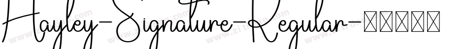 Hayley-Signature-Regular字体转换
