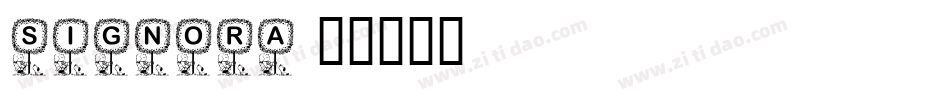 Signora字体转换
