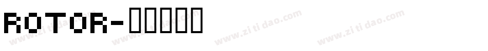 ROTOR字体转换