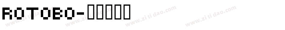 Rotobo字体转换