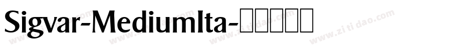 Sigvar-MediumIta字体转换