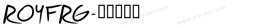ROYFRG字体转换