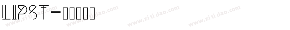 LIPST字体转换