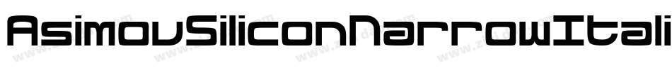 AsimovSiliconNarrowItalic-yxlZ字体转换