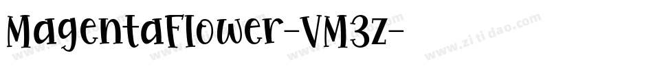 MagentaFlower-VM3z字体转换