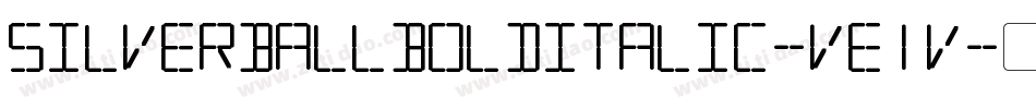 SilverballBoldItalic-Ve1V字体转换 SilverballBoldItalic-Ve1V字体转换