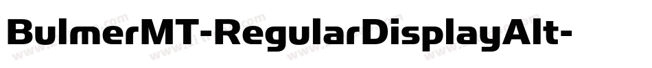 BulmerMT-RegularDisplayAlt字体转换