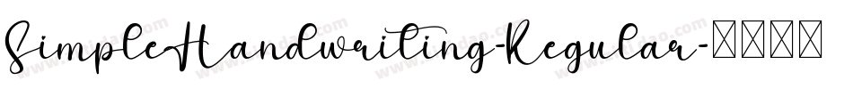 SimpleHandwriting-Regular字体转换 SimpleHandwriting-Regular字体转换