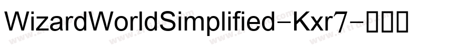WizardWorldSimplified-Kxr7字体转换