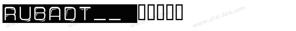 RUBADT__字体转换