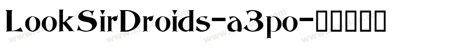 LookSirDroids-a3po字体转换
