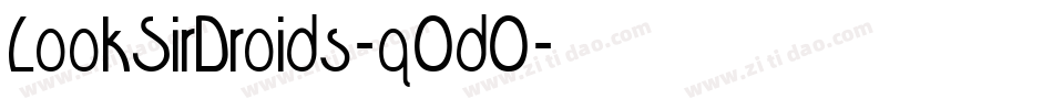 LookSirDroids-qOd0字体转换