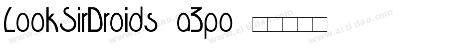 LookSirDroids-a3po字体转换