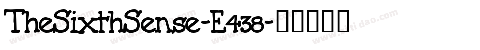 TheSixthSense-E438字体转换