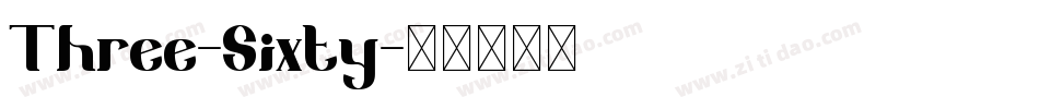 Three-Sixty字体转换