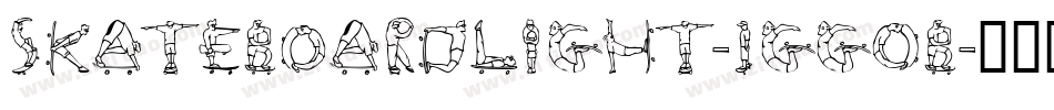SkateboardLight-1GG0B字体转换 SkateboardLight-1GG0B字体转换