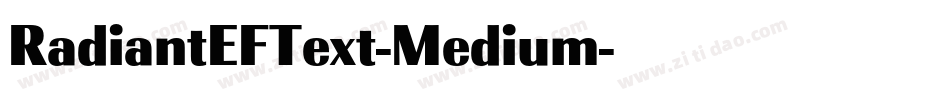 RadiantEFText-Medium字体转换