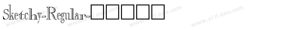Sketchy-Regular字体转换