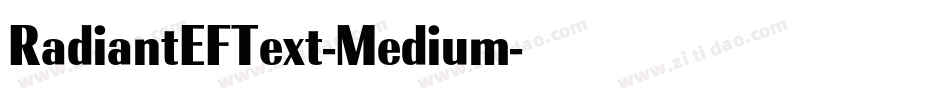 RadiantEFText-Medium字体转换