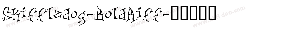 Skiffledog-BoldRiff字体转换