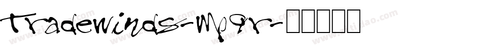 Tradewinds-Mp9r字体转换