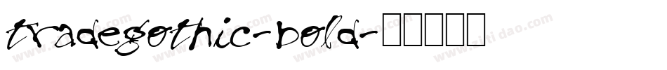 tradegothic-bold字体转换