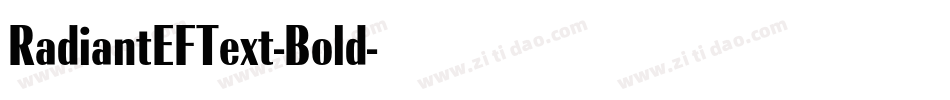 RadiantEFText-Bold字体转换