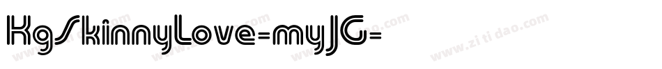 KgSkinnyLove-myJG字体转换