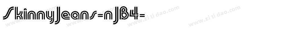 SkinnyJeans-nJB4字体转换