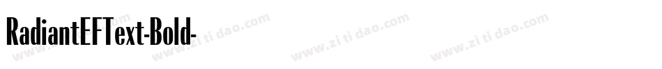 RadiantEFText-Bold字体转换