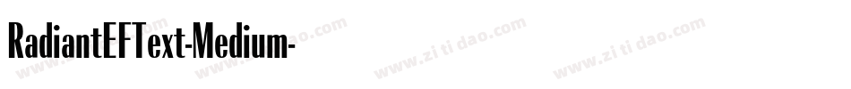 RadiantEFText-Medium字体转换