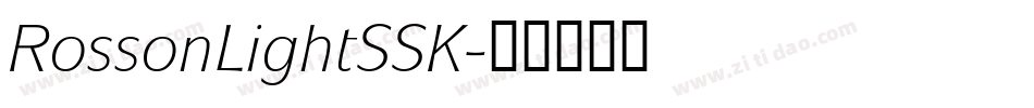 RossonLightSSK字体转换