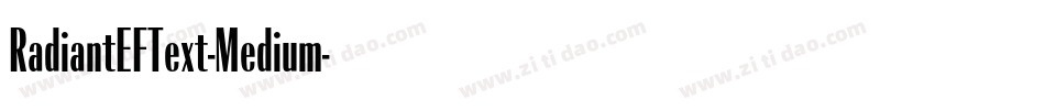 RadiantEFText-Medium字体转换