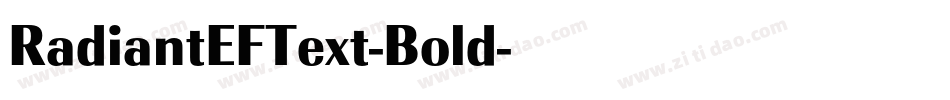 RadiantEFText-Bold字体转换