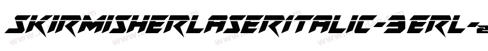 SkirmisherLaserItalic-3ErL字体转换