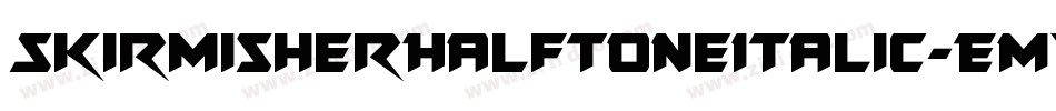 SkirmisherHalftoneItalic-EMYn字体转换