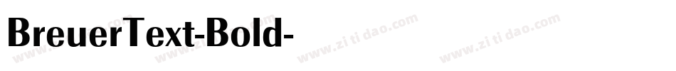 BreuerText-Bold字体转换