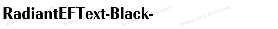 RadiantEFText-Black字体转换