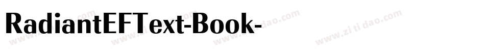 RadiantEFText-Book字体转换