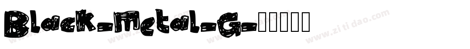 Black-Metal-G字体转换